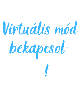 Virtuális mód bekapcsolva